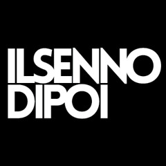 ilSennoDiPoi