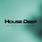 House Deep