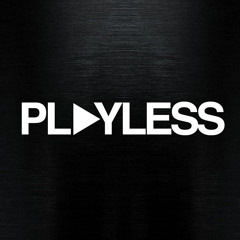 Playless