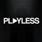 Playless