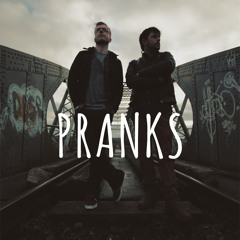 Pranks