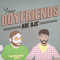 Your Boyfriends Are DJs
