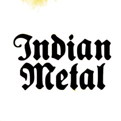 Indian Metal