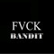 FvckBandit