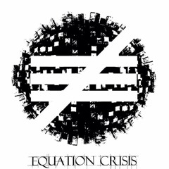 Equation Crisis