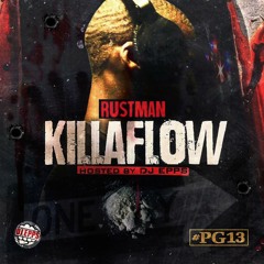 RustMan KillaFlow