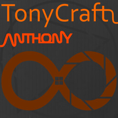 TonyCraft Anthony