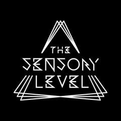 The Sensory Level