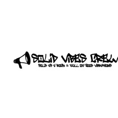 SOLID VIBES REGGAE CREW