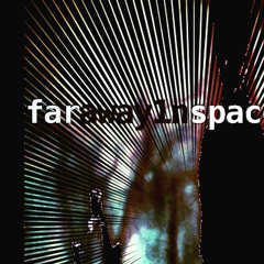 faraway1nspace