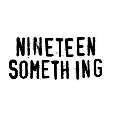 Nineteen Something