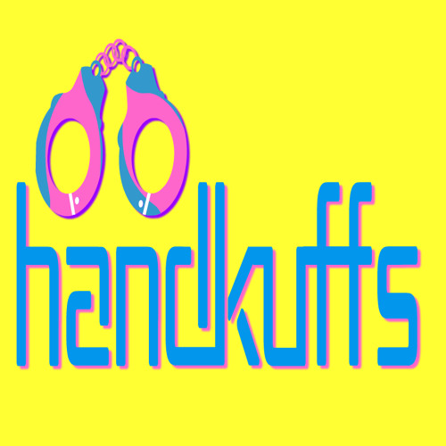 HANDKUFFS — DJ RAYRAY / DJ RUSH’s avatar
