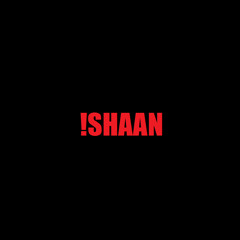 !shaan