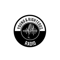 Young & Righteous Radio