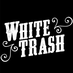 Whitetrash
