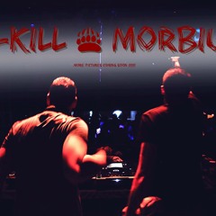 S-Kill & Morbius