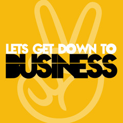 letsgetdowntobusiness