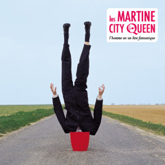Martine City Queen