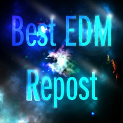 Best EDM Repost