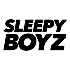 Sleepy Boyz