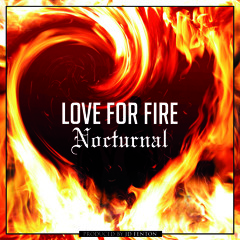 Love for Fire