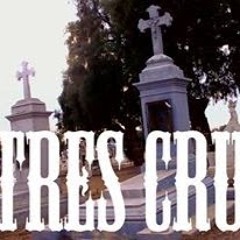 TRES CRUCES