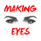 Making Eyes