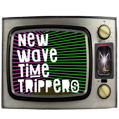 New Wave Time Trippers