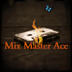 Mix Master Ace