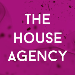 The House Agency