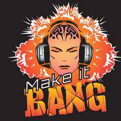 Make It Bang LLC