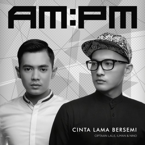 AMPM - Cinta Lama Bersemi