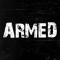 ARMED