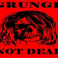 KOMPILASI GRUNGE NOT DEAD