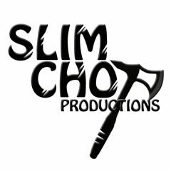 Slim Chop