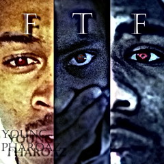 "FTF"YD,Daviid,Big260