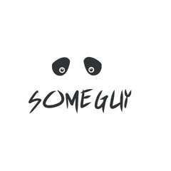 SomeGuy*