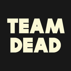 Team Dead