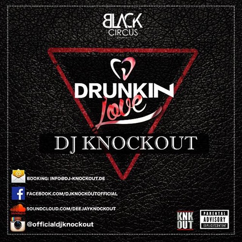 DJ KNOCKOUT - BM.RADIO TRACKBUSTERS SHOW (DRUNKIN LOVE)