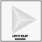 Let it Play Records