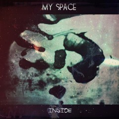 My Space (Dubstep, DnB)