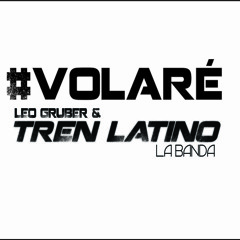 Leo Gruber & Tren Latino