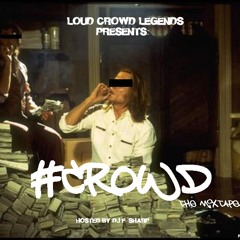 Loud Crowd Legends