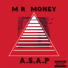 MRMONEYASAP™ 17  AKA E