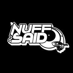 Dj 'Nuff Said