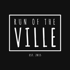 Run Of The Ville