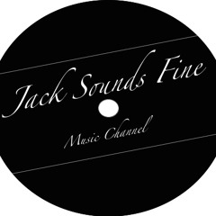 Jack Sounds Fine