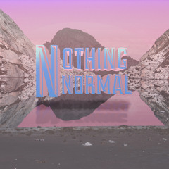 Nothing Normal Records✌︎