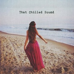 That Chilled Sound