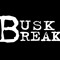BuskBreak